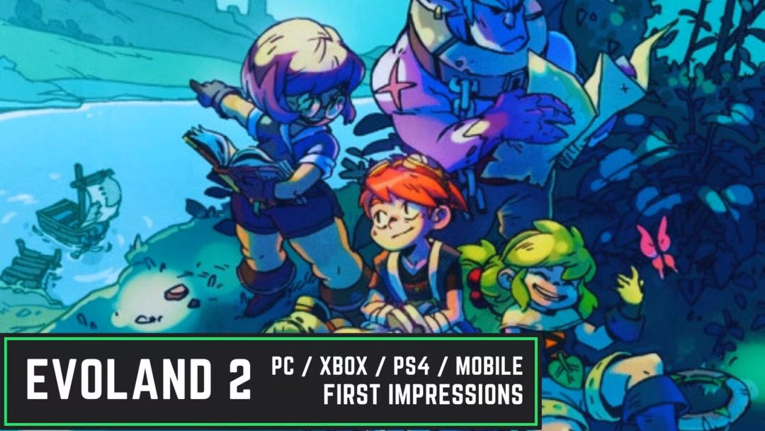 Time-travel across different video game eras and genres | First Impressions - Evoland 2
