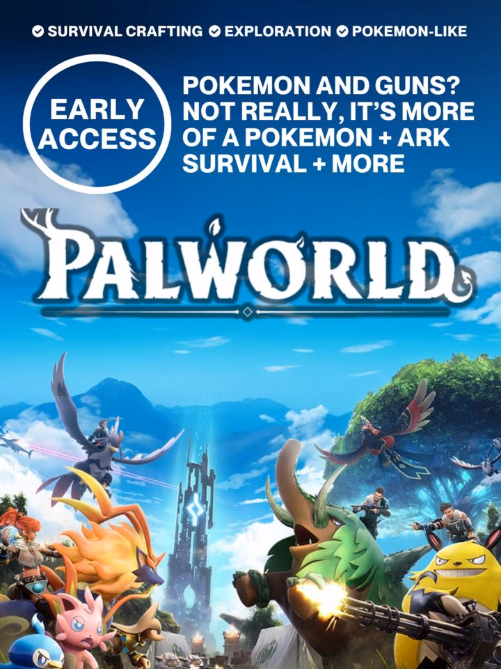 Pokemon + Guns? Not really, it’s more of a Pokemon + Ark Survival + more | Early Access - Palworld
