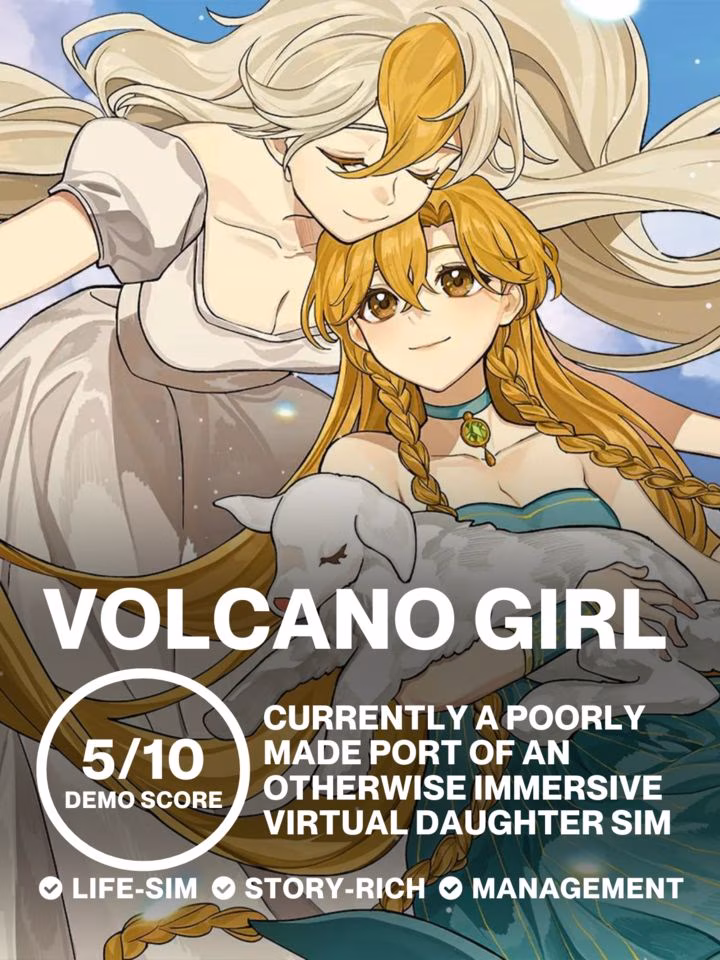 Currently a poorly made port of an otherwise immersive virtual daughter sim | Review - Volcano Girl