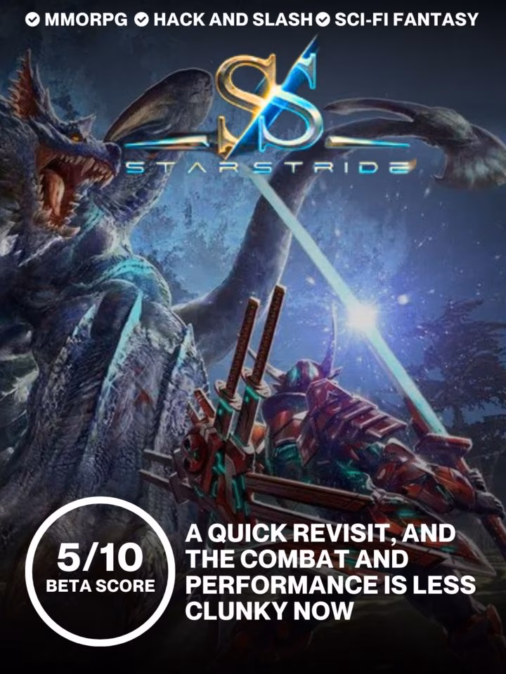 A quick revisit, and the combat and performance is less clunky now | Beta Review - Starstride