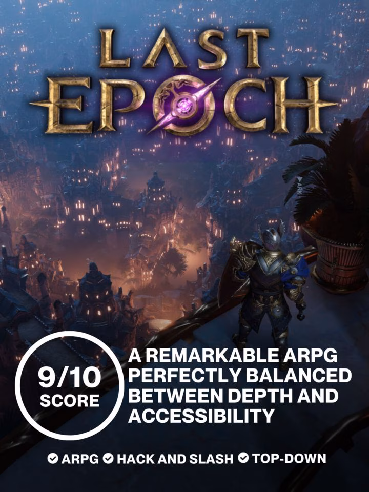 A remarkable ARPG perfectly balanced between depth and accessibility | Review - Last Epoch